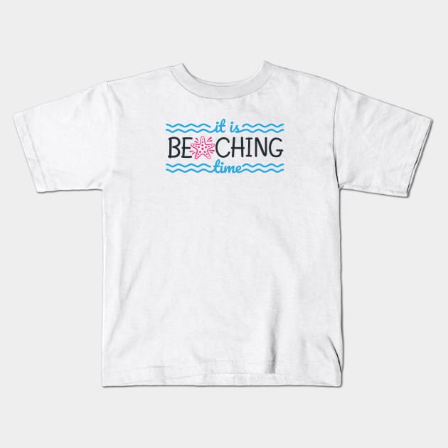 It is beaching time Kids T-Shirt by oceanys